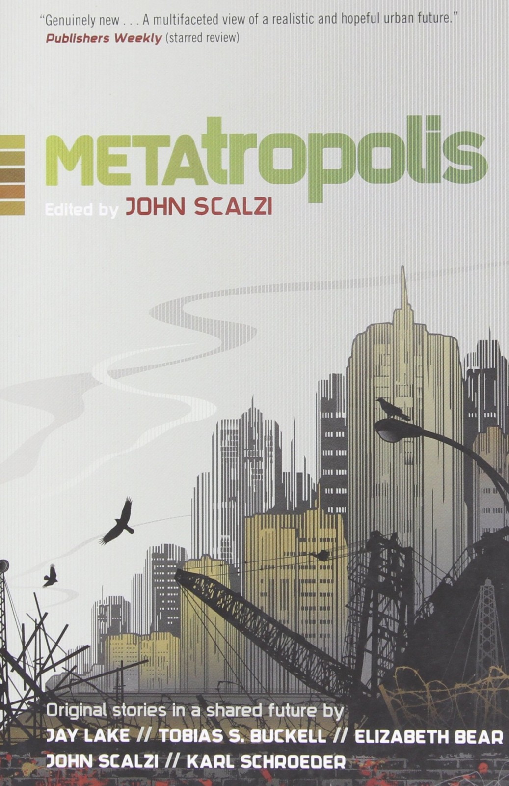 Metatropolis