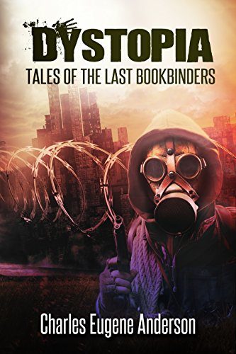 Dystopia: Tales of the Bookbinders