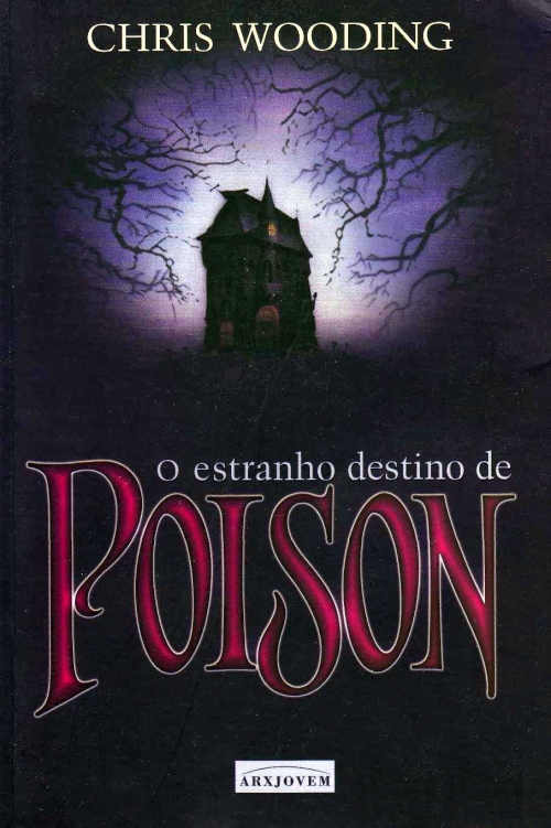 O estranho destino de Poison