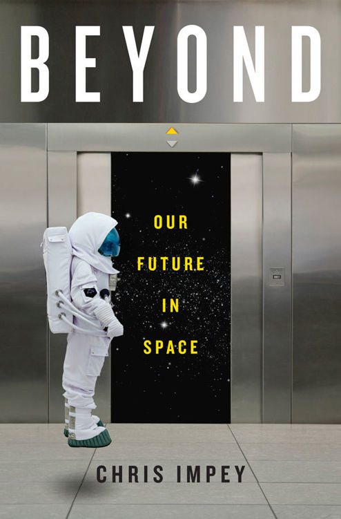 Beyond: Our Future in Space