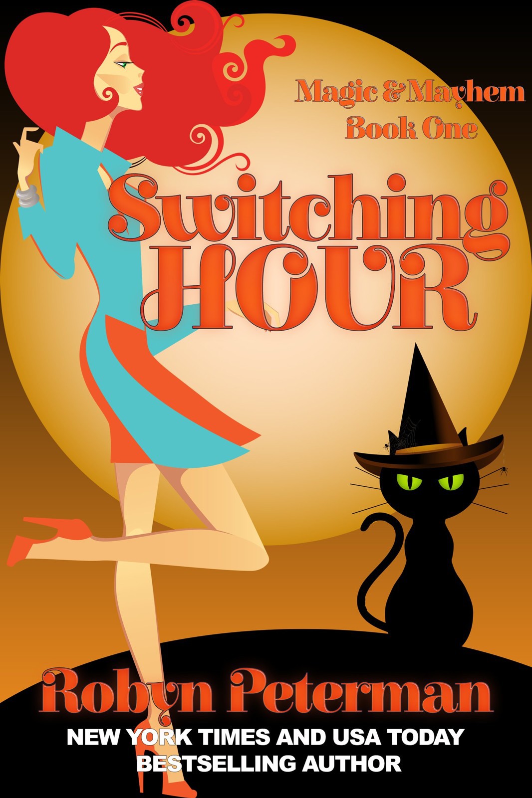 Switching Hour: Magic and Mayhem Book One