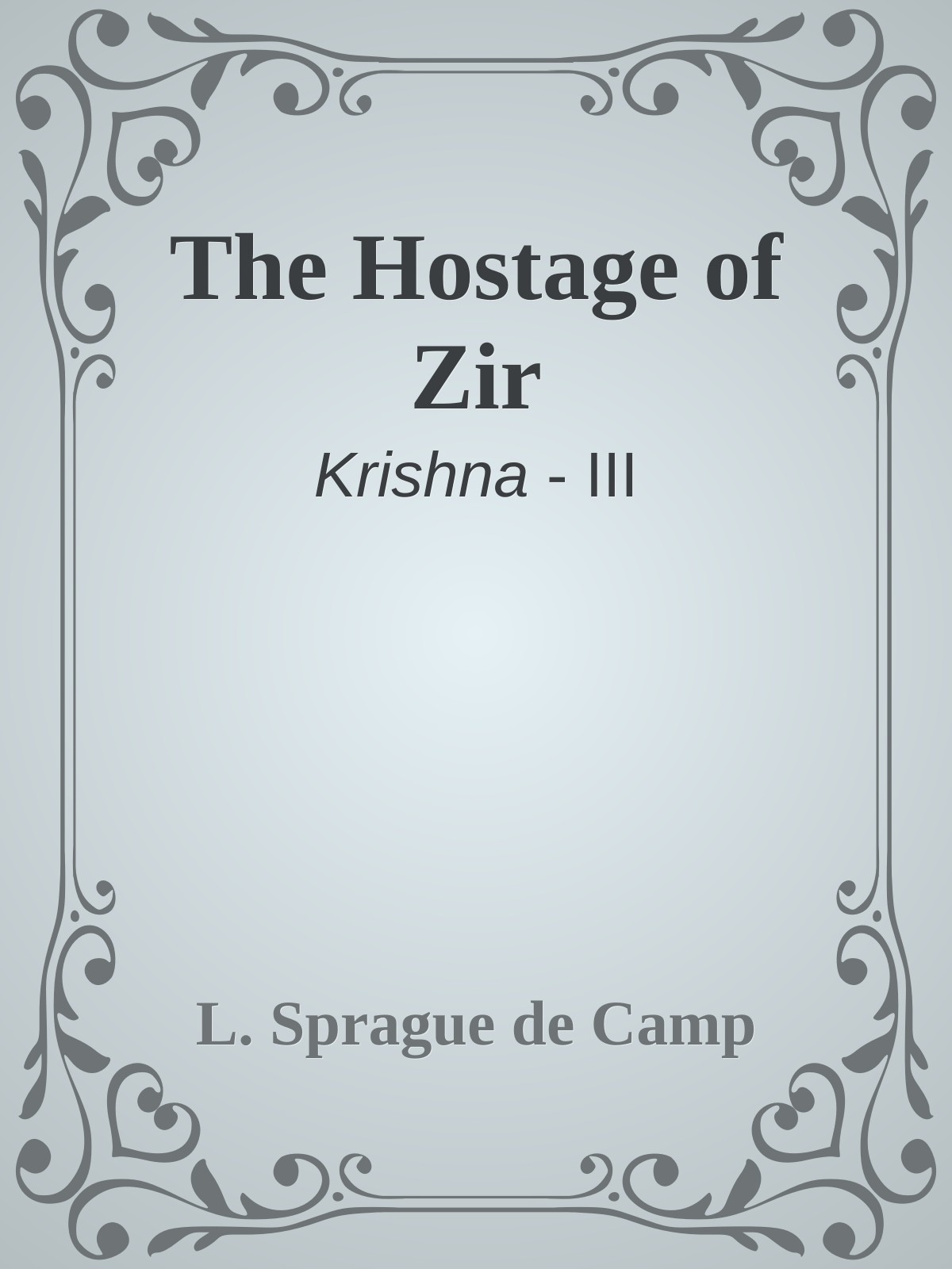 The Hostage of Zir