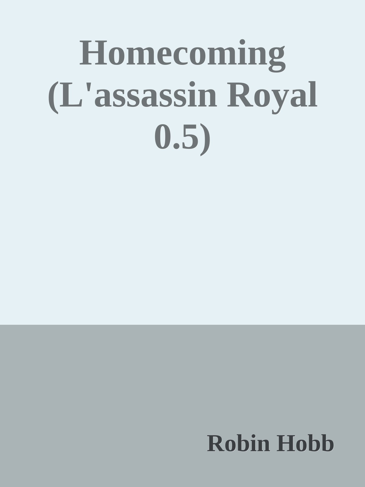 Homecoming (L'assassin Royal 0.5)