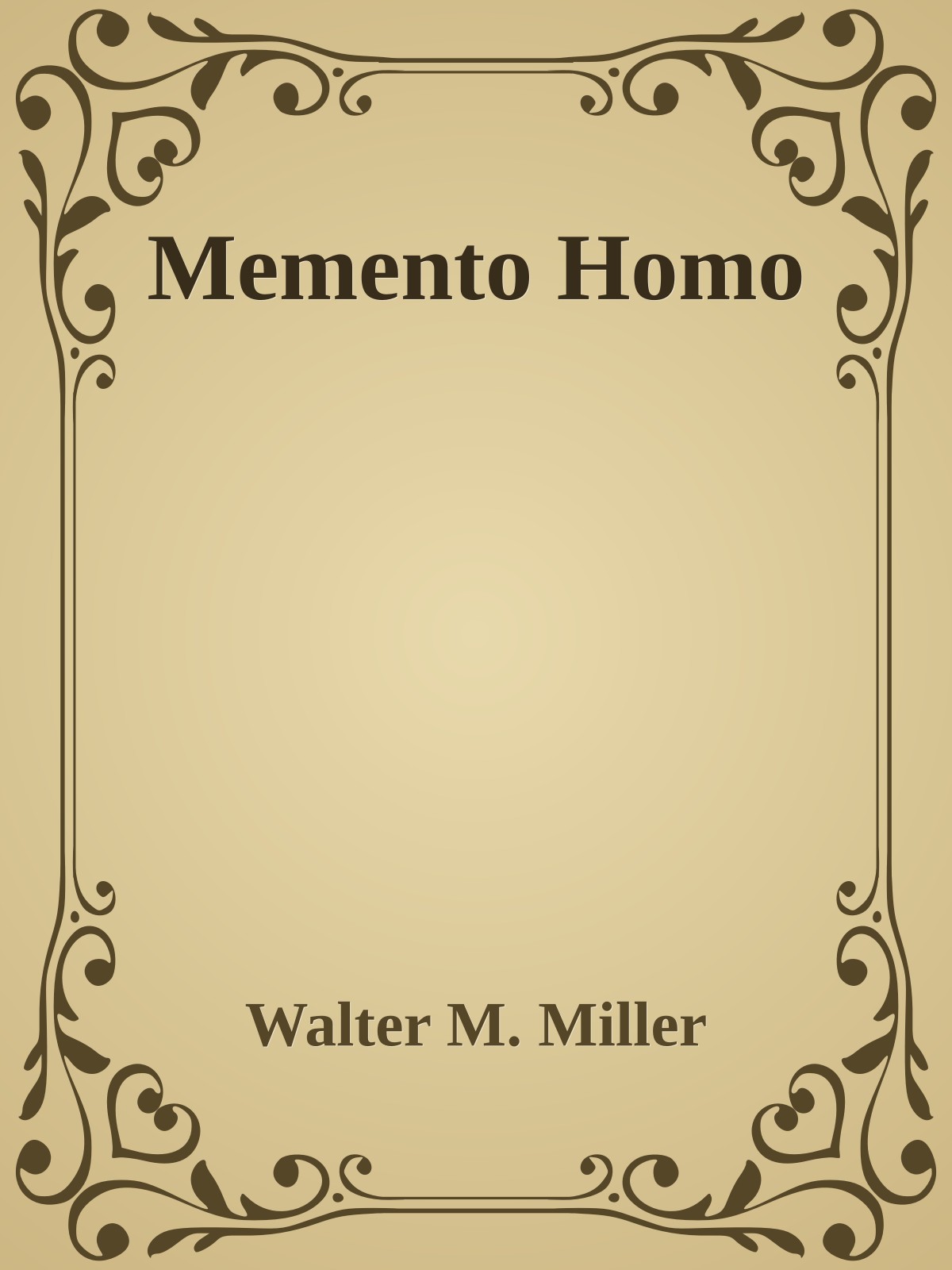 Memento Homo