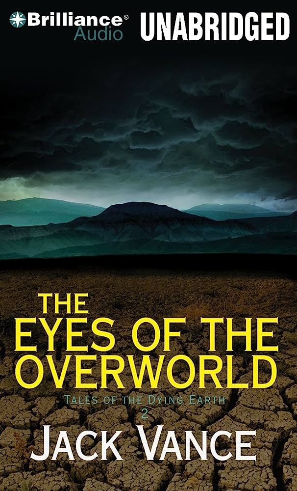 The Eyes of the Overworld