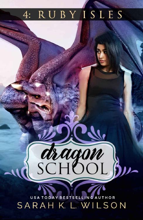 Dragon School: The Ruby Isles