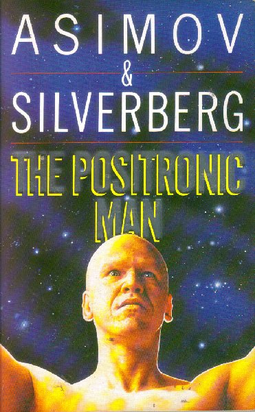 The Positronic Man