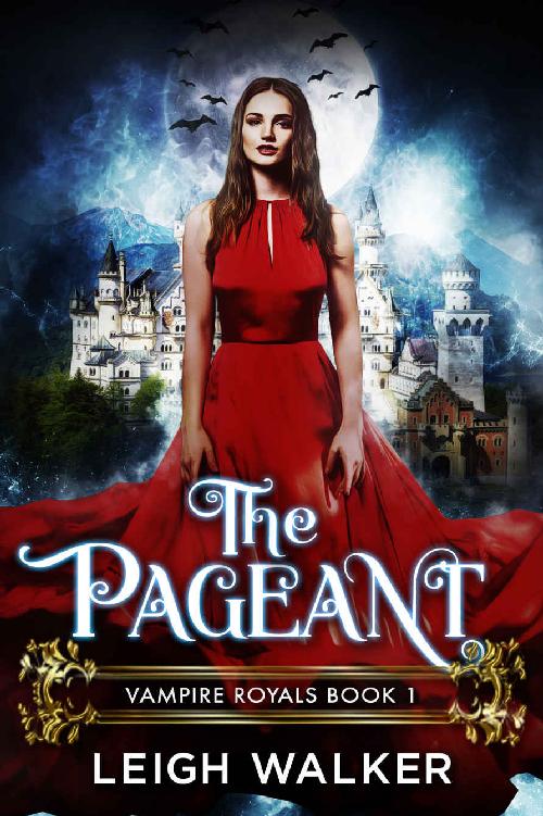 Vampire Royals 1: The Pageant