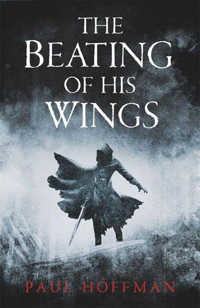 The Beating of His Wings