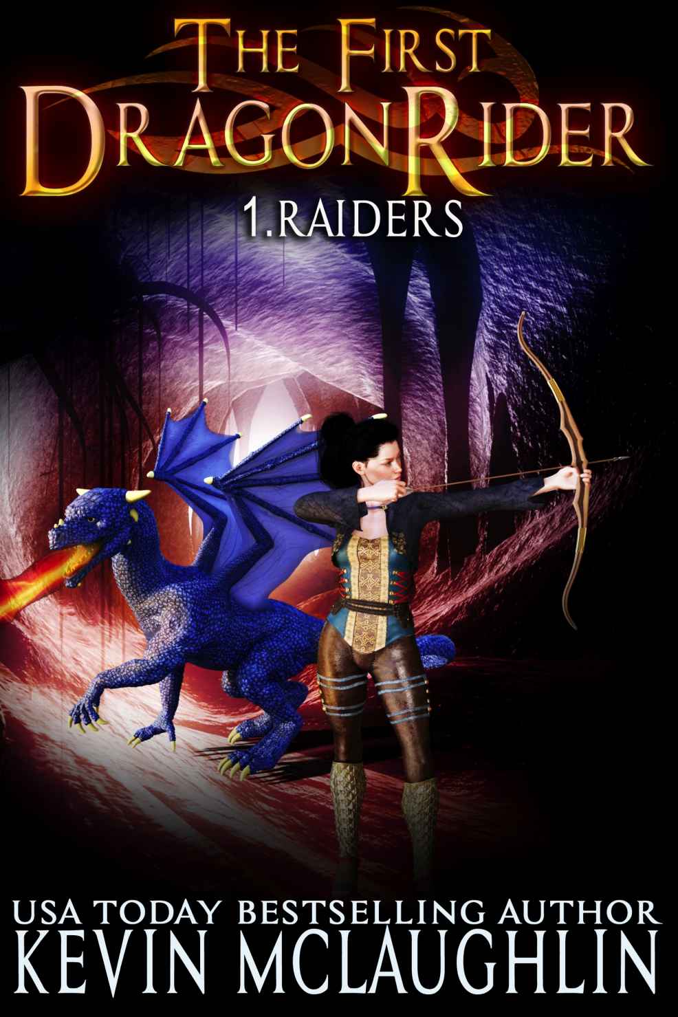 The First DragonRider: Raiders