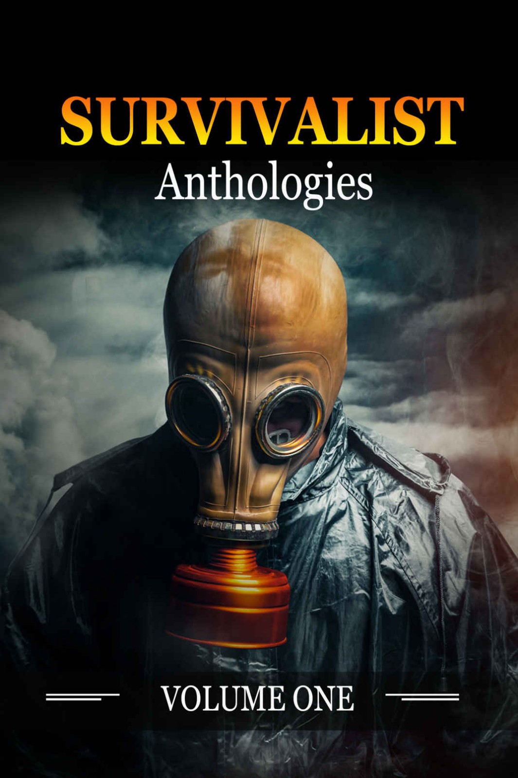 Survivalist Anthologies Volume 1