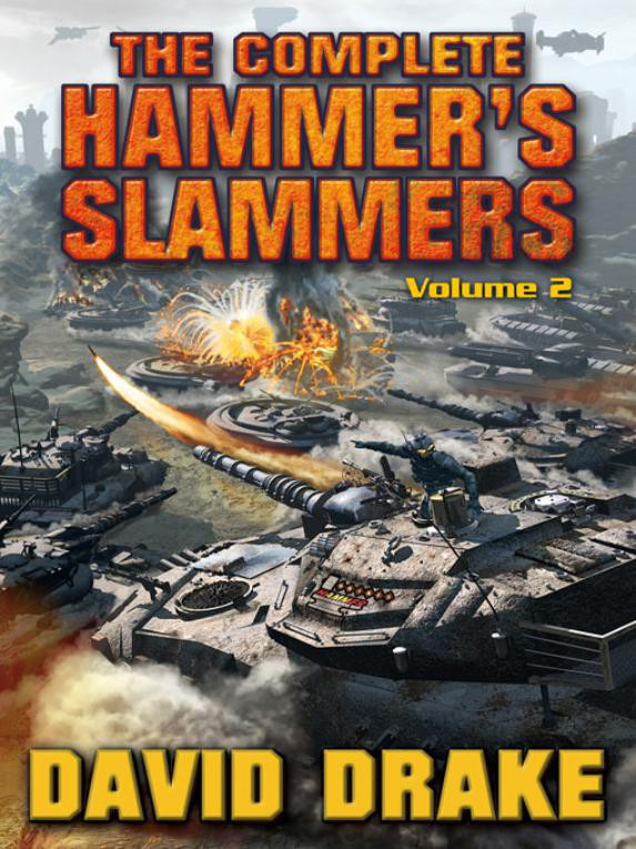 The Complete Hammer's Slammers: Volume 2