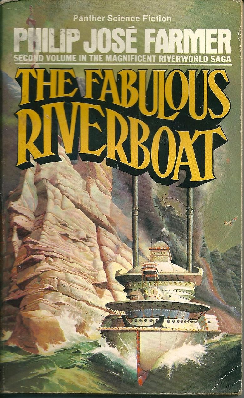 The Fabulous Riverboat