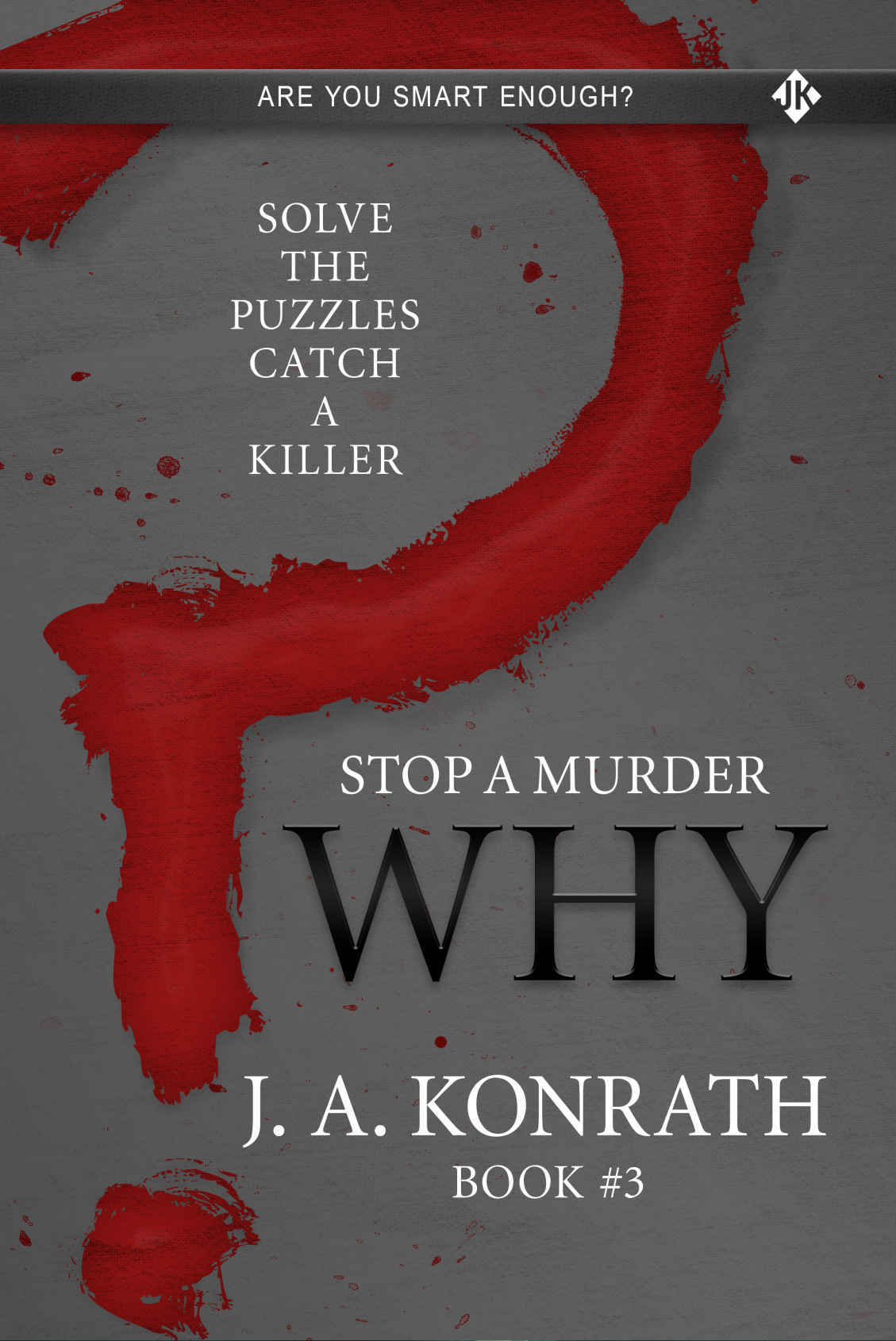 Stop a Murder - Why