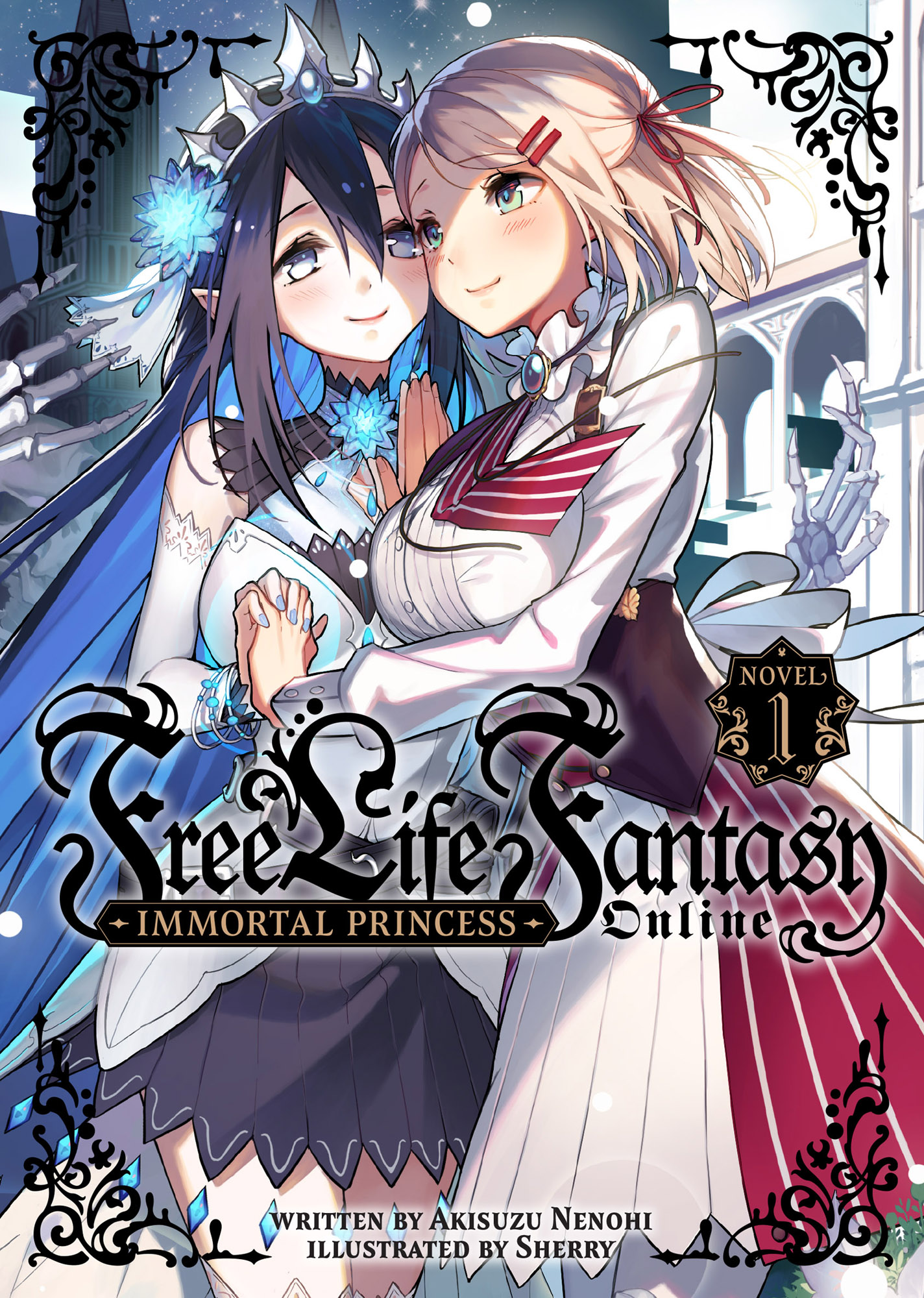 Free Life Fantasy Online: Immortal Princess Vol. 1