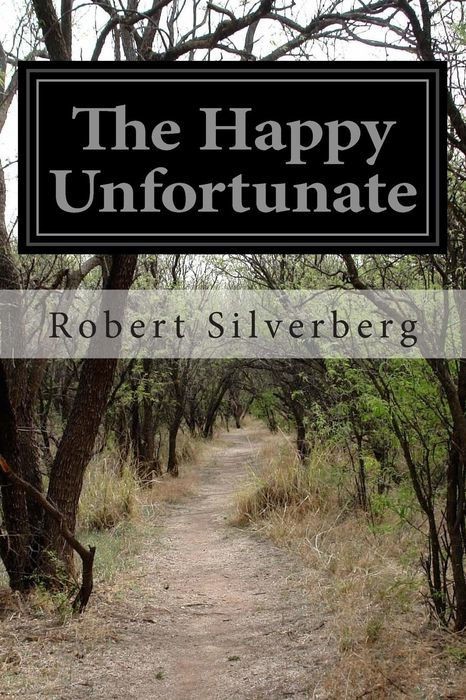 The Happy Unfortunate