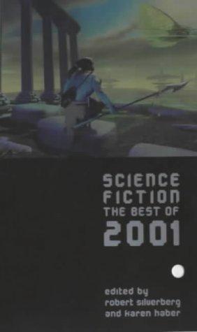 Science Fiction: The Best of 2001