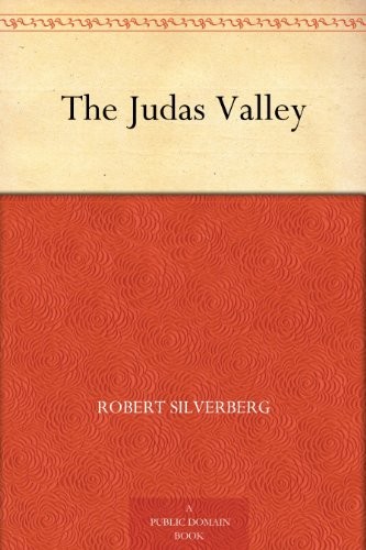 The Judas Valley