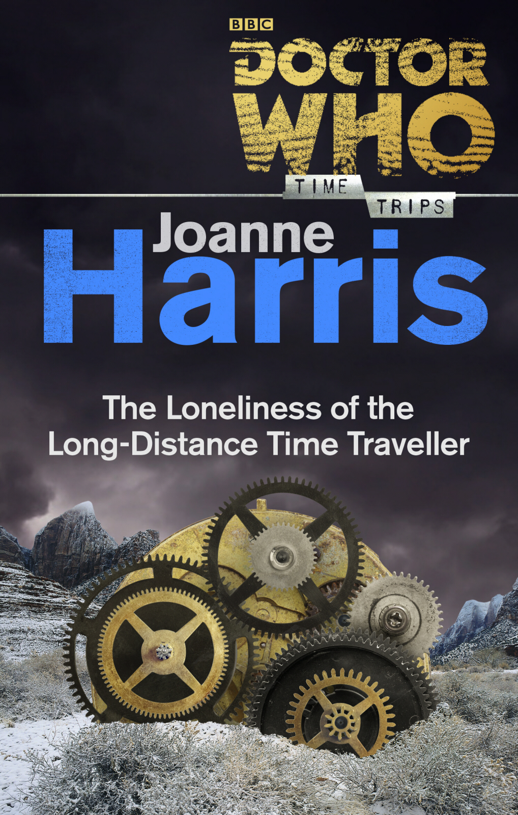 Doctor Who: Time Trips: The Loneliness of the Long-Distance Time Traveller