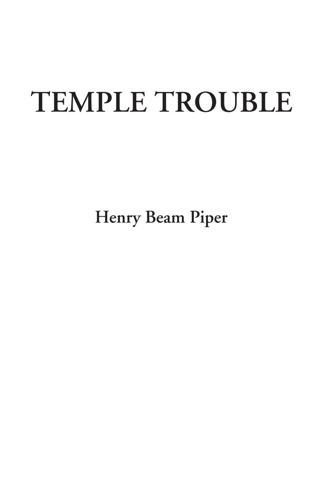 Temple Trouble