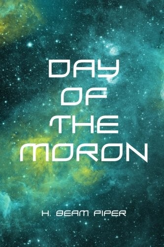 Day of the Moron