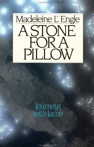 A Stone for a Pillow