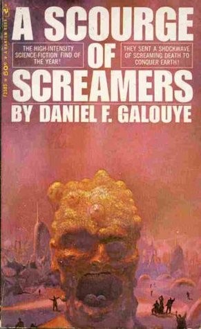 A Scourge of Screamers