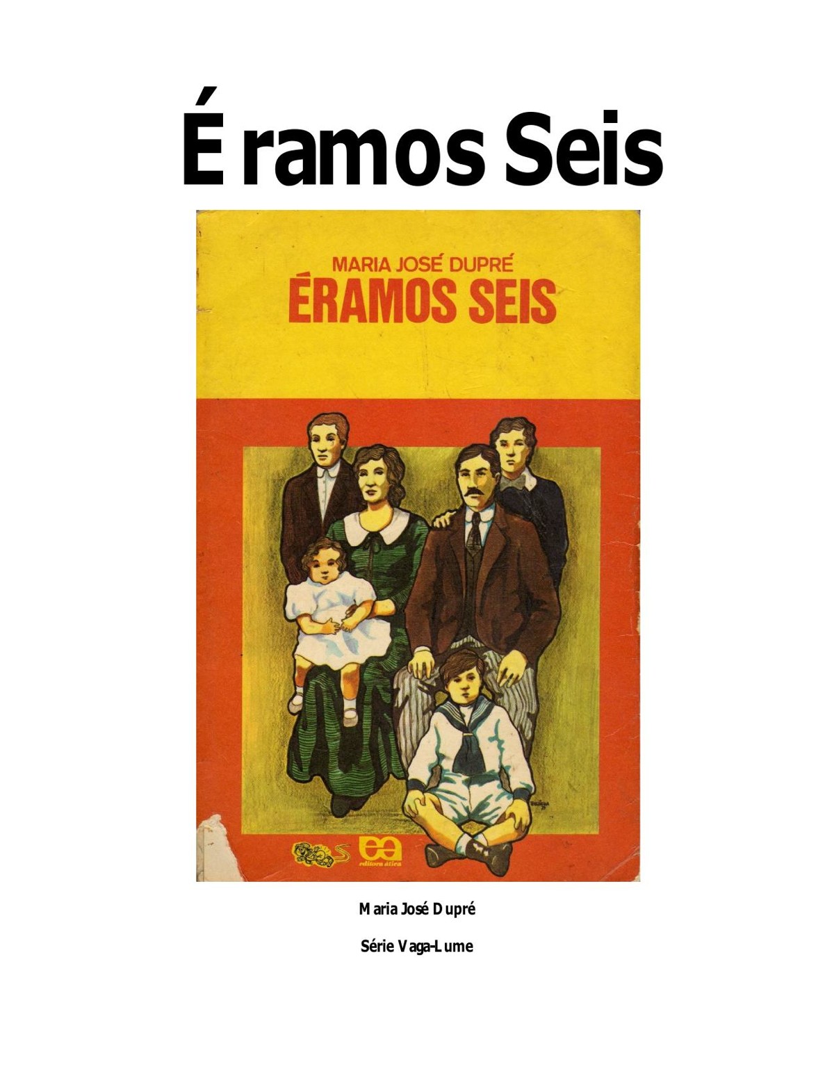 Éramos Seis todo