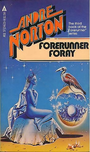 Forerunner Foray