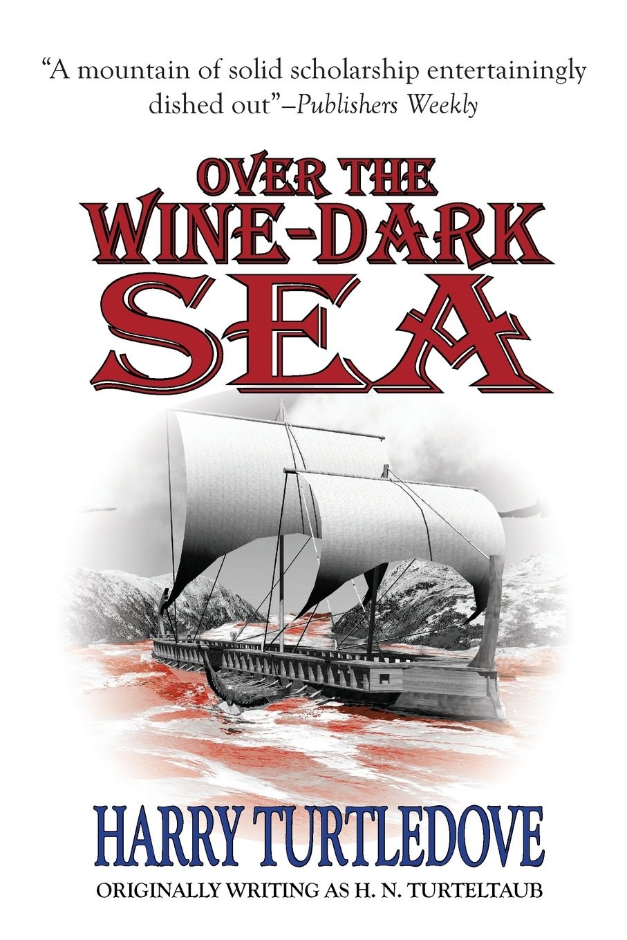 Over the Wine-Dark Sea