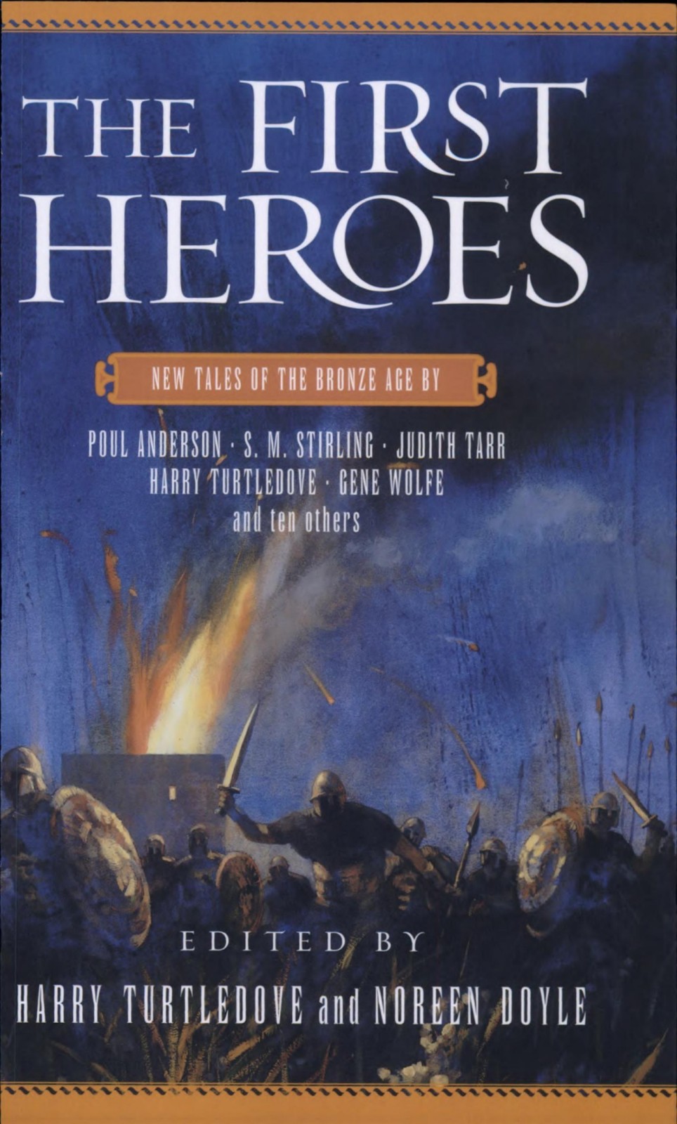 The First Heroes: New Tales of the Bronze Age