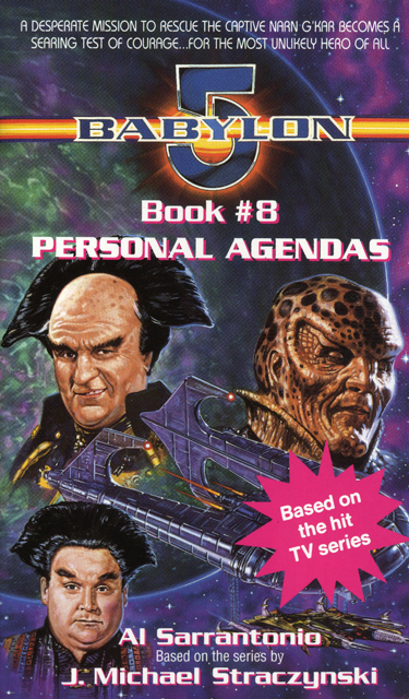 Babylon 5: Personal Agendas