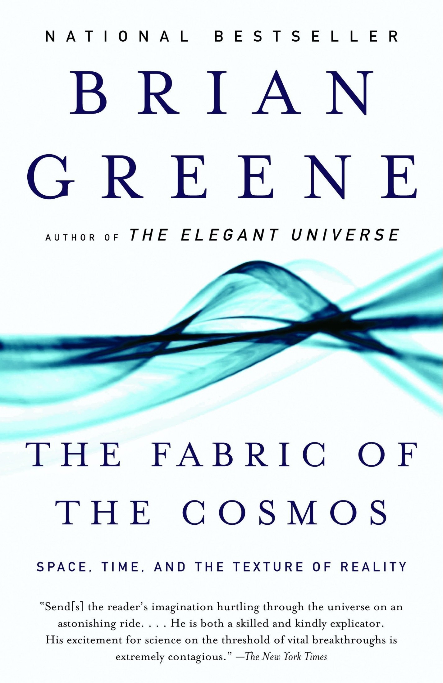 The Fabric of the Cosmos