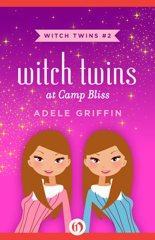 Witch Twins at Camp Bliss