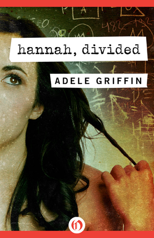 Hannah, Divided