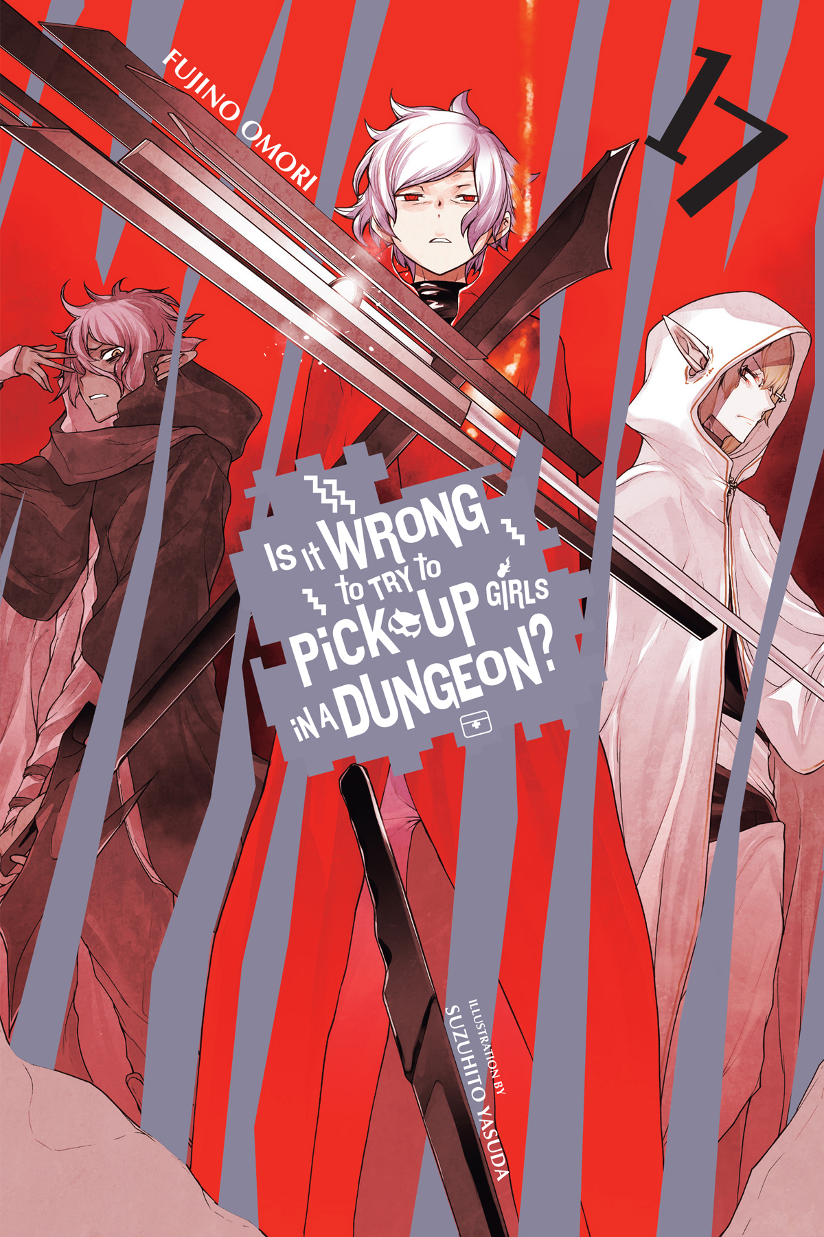 Is It Wrong to Try to Pick Up Girls in a Dungeon?, Vol. 17