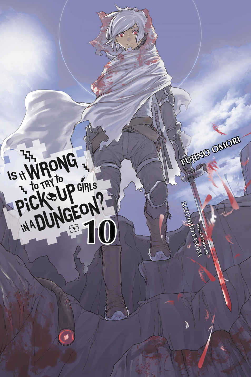 Is It Wrong to Try to Pick Up Girls in a Dungeon?, Vol. 10