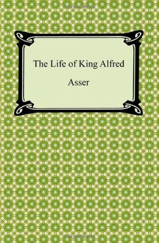 The Life of King Alfred