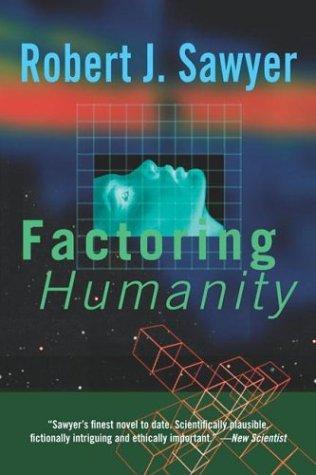 Factoring humanity