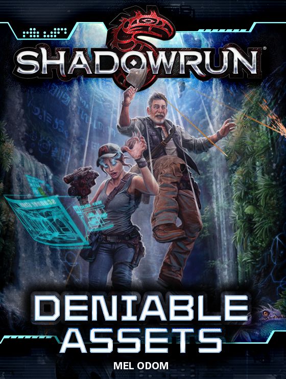 Shadowrun: Deniable Assets