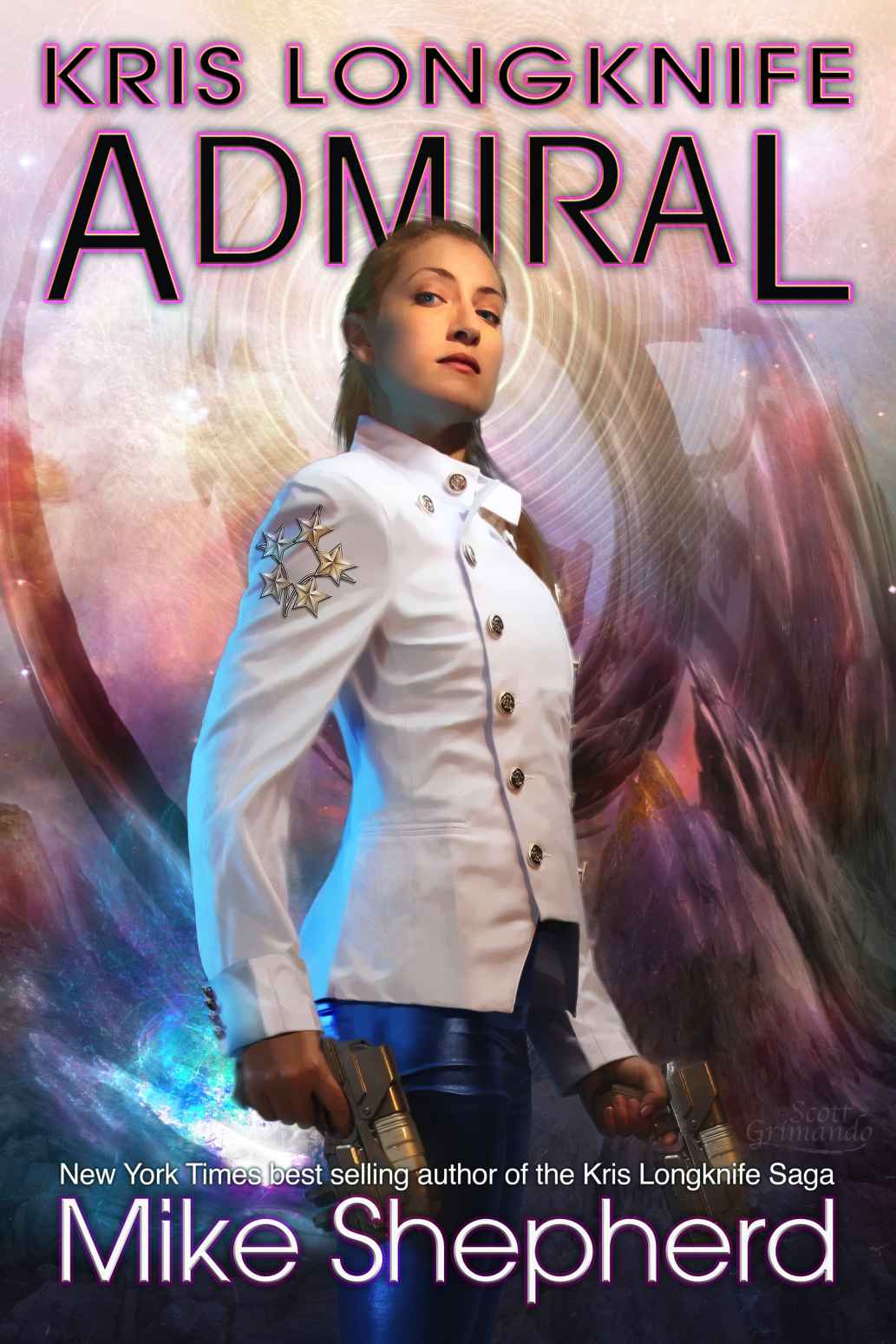 Kris Longknife: Admiral