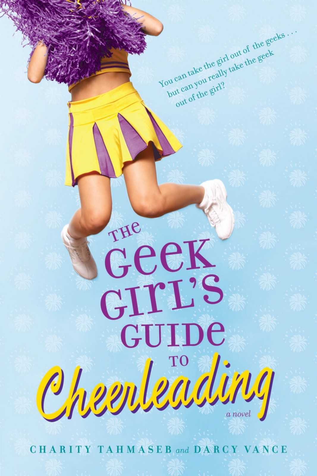 The Geek Girl's Guide to Cheerleading