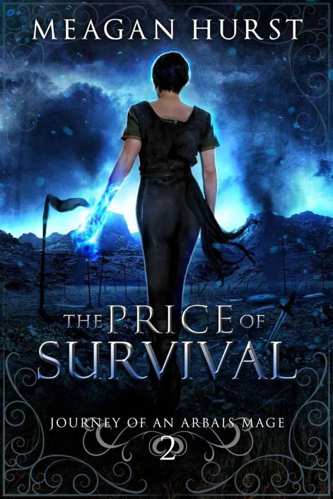 The Price of Survival (Journey of an Arbais Mage Book 2)