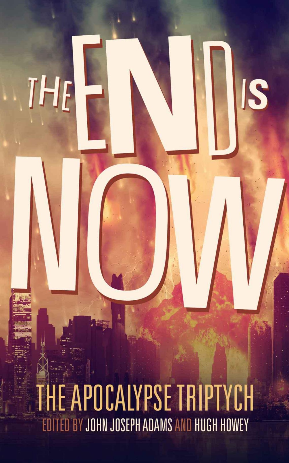 The End Is Now