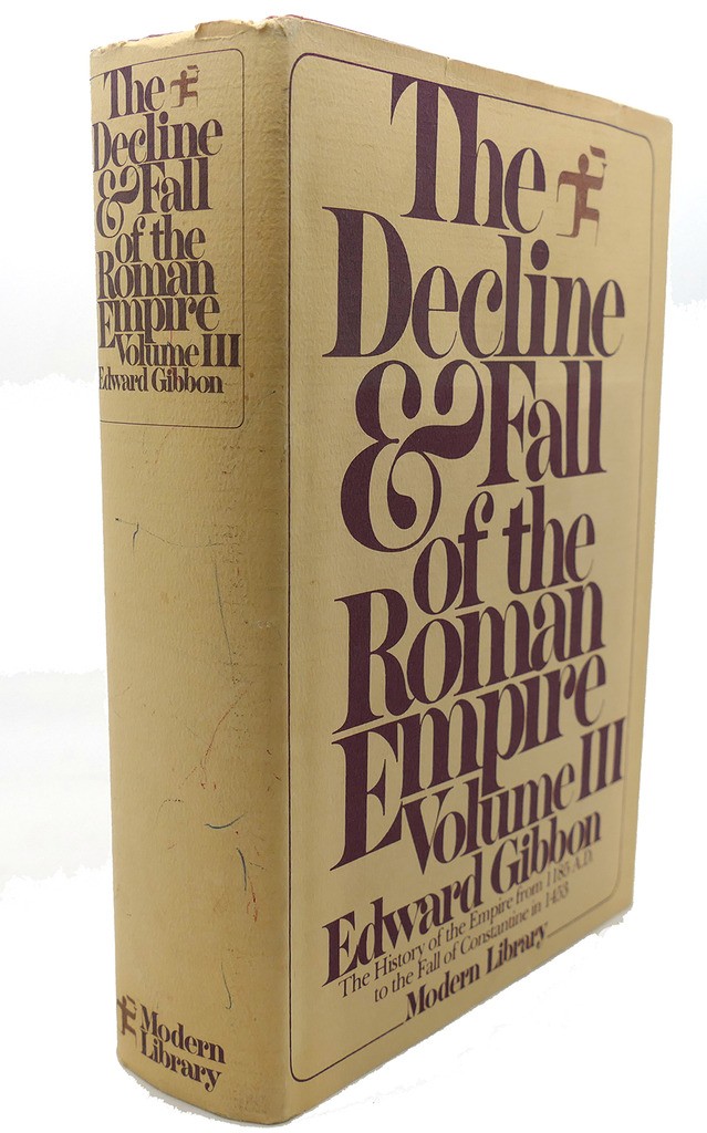 The History of the Decline and Fall of the Roman Empire