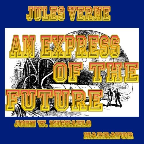 An Express of the Future