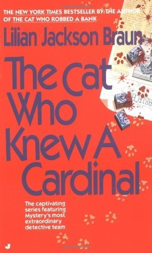 The Cat Who Knew a Cardinal