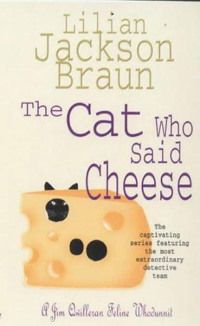 The Cat Who Said Cheese