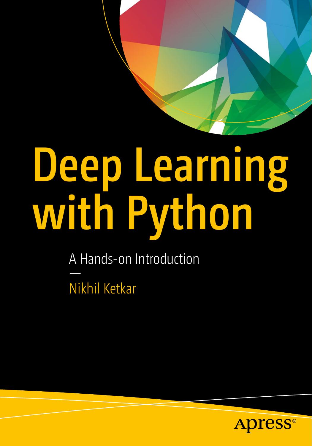 Deep Learning With Python: A Hands-On Introduction