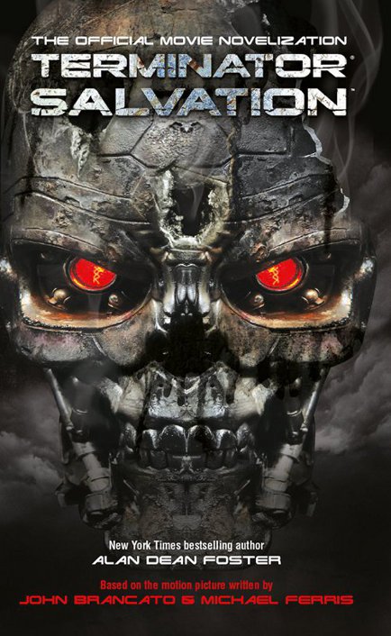 Terminator Salvation: The Official Movie Novelization